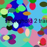 stronghold 2 trainer 1.3 1