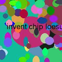 invent chip loesung